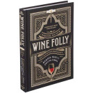 Книга Wine Folly Авторы Мадлен Пакетт, Джастин Хэммек